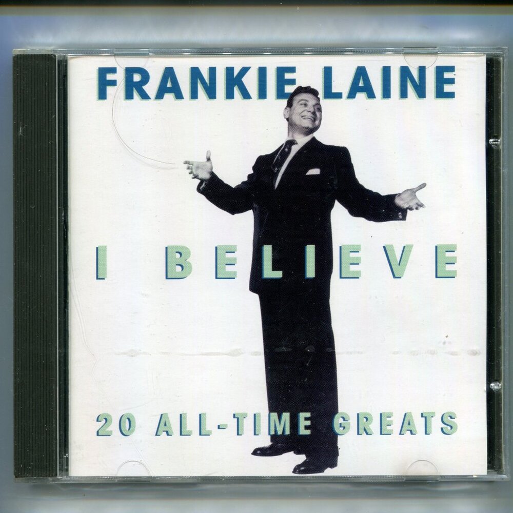 1996 Frankie Laine "I Believe 20 All-Time Greats" CD
